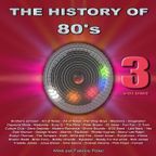 THE HISTORY OF 80's volume 3