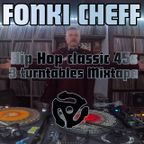Hip Hop 45s Classics 3 turntables mix by Fonki Cheff