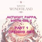 Anthony Pappa Invite Only Opening Set 17th June 2023