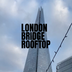 Extended Live Set From London Bridge Rooftop // March 2022 by Amy Lauren