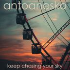 keep chasing your sky