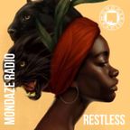 Mondaze #333 Restless ( ft Kaori, J.Rawls, Sault, NickNack, Samia Farah, Ken Boothe, ...)