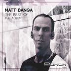 MATT BANGA - THE BEST OF ALBUM - URBAN CLUB SESSIONS 