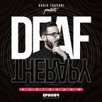Dario Trapani - Deaf Therapy Ep#84