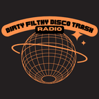 DirtyFilthyDiscoTrashRadio | Melodic Techno • Progressive House | Dj Mixes Music