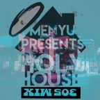 menyu presents: HOLY HOUSE: the 305 mix