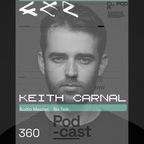 No Talk Audio Master - CLR Podcast 360 I Keith Carnal