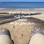 Surf's Up Soundsystem 10-30-22 w/Dj Meeshu on We Get Lifted Radio