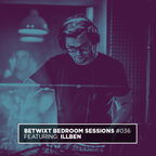 illben - BETWIXT Bedroom Sessions #036