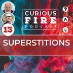 EP013 Superstitions