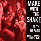 Make with the Shake : episode #184