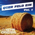 DJ Kevin Christens - Mix Quer Feld ein Vol. 1