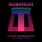 Robinson - Live @ Trancelantis - 14.11.20