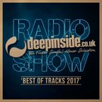 DEEPINSIDE RADIO SHOW 167 'BEST OF TRACKS 2017'