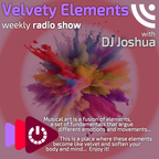 DJ Joshua @ Velvety Elements Radio Show 199