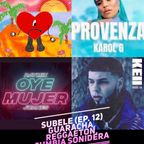 Súbele (Ep. 12) Guaracha, Reggaeton, Cumbia Sonidera