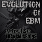 Impulse Transmissions :: 9Hz :: Pulsating Frequencies :: Evolution of the EBM
