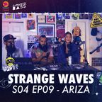 Strange Waves - S04 EP09 - Ariza