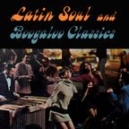 Latin Soul & Boogaloo Classics  (1967-1974)
