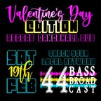 44BassBroadcast_19.02.2022_live@raggakings.radio_Valentines_Edition