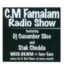 CM Famalam Show 89.9 May 6, 1999