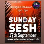 B02 Contagious Behaviour 170923 The Sunday SESH Safehouse Radio