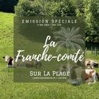 6-05-22 | La Plage #72 | Spéciale Franche-Comté!
