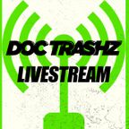 Doc Trashz - Livestream aired 14 04 2020 on FB & IG