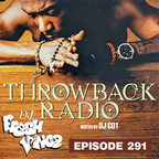 Throwback Radio #291 (Featured Guest Mix)