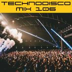 Technodisco Mix 106 - March 2020
