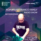 Romanian Trance Family Radio Show 031 - SKYDREAMER Guest Mix