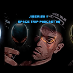 Jiberish (BE) @ Space Trip Podcast 06