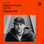 Supreme Radio EP 154 - DJ T3