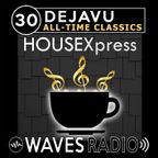 LEANDRO PAPA for Waves Radio - DEJAVU - All Time Classics #30