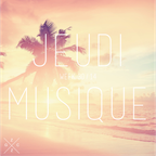 Jeudi Musique // Week 30.14 by Zic Zag