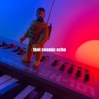 That Cosmic Echo (#101 : 1/01/20)