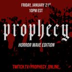 Prophecy - Horror Wave Edition