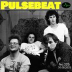 Pulsebeat #326 (30.08.2023)