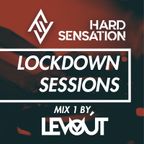 Lockdown Sessions - MIX 1 by Levoút