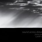 Sound Across Distance / 17th February 2024