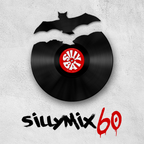 SillyMix Podcast Ep. 60
