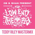 SHAN & OB present THE LOW END THEORY (EPISODE 96) - TEDDY RILEY MASTERMIX