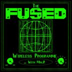 The Fused Wireless Programme 22nd September 2022