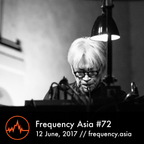 Frequency Asia #72