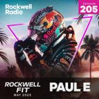 ROCKWELL FIT - PAUL E - MAY 2023 (ROCKWELL RADIO 205)
