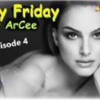 ArCee - Funky Friday part 4