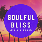 Soulful Bliss 3 - August 2021 (124 BPM)