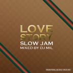 Love Story 〜R＆B　classic Slow Jam〜