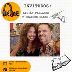 Que Onda! Entrevista a Lilián Pallares y Charles Olsen -07/11/2023