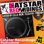 CATSTAR RECORDINGS RADIO SHOW 203